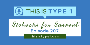 Patricia Daiker shares her T1D story and explains why fighting diabetes is counterproductive and how T1Ds can improve their lives.